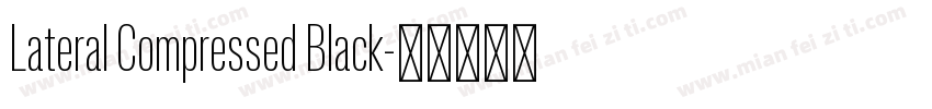 Lateral Compressed Black字体转换